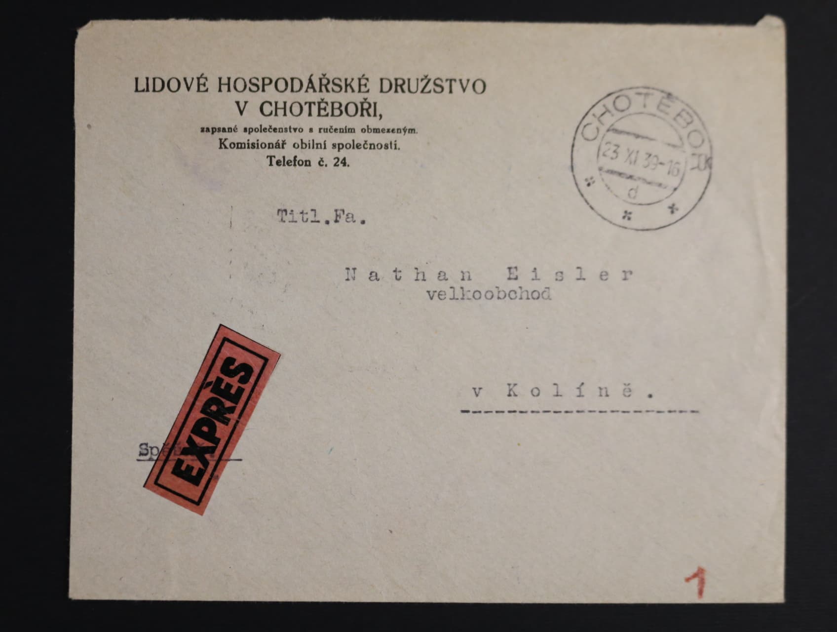 Předběžné - EXPRES dopis do Kolína frank. na zadní str. 12ti-blokem zn. 251 s pod. raz. CHOTĚBOŘ 23.11.39