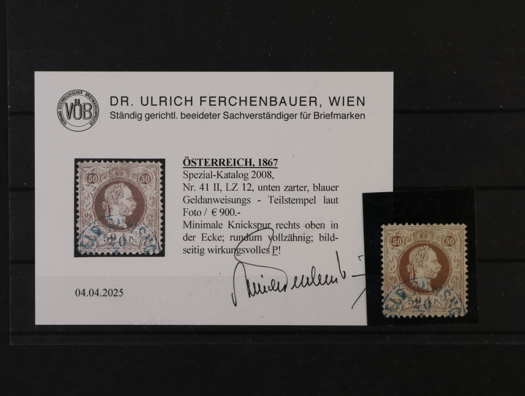 zn. Fe. č. 41 II, ŘZ 12, s částí modrého raz. Geldanweisungs, zk. a atest Ferchenbauer, 900 EUR