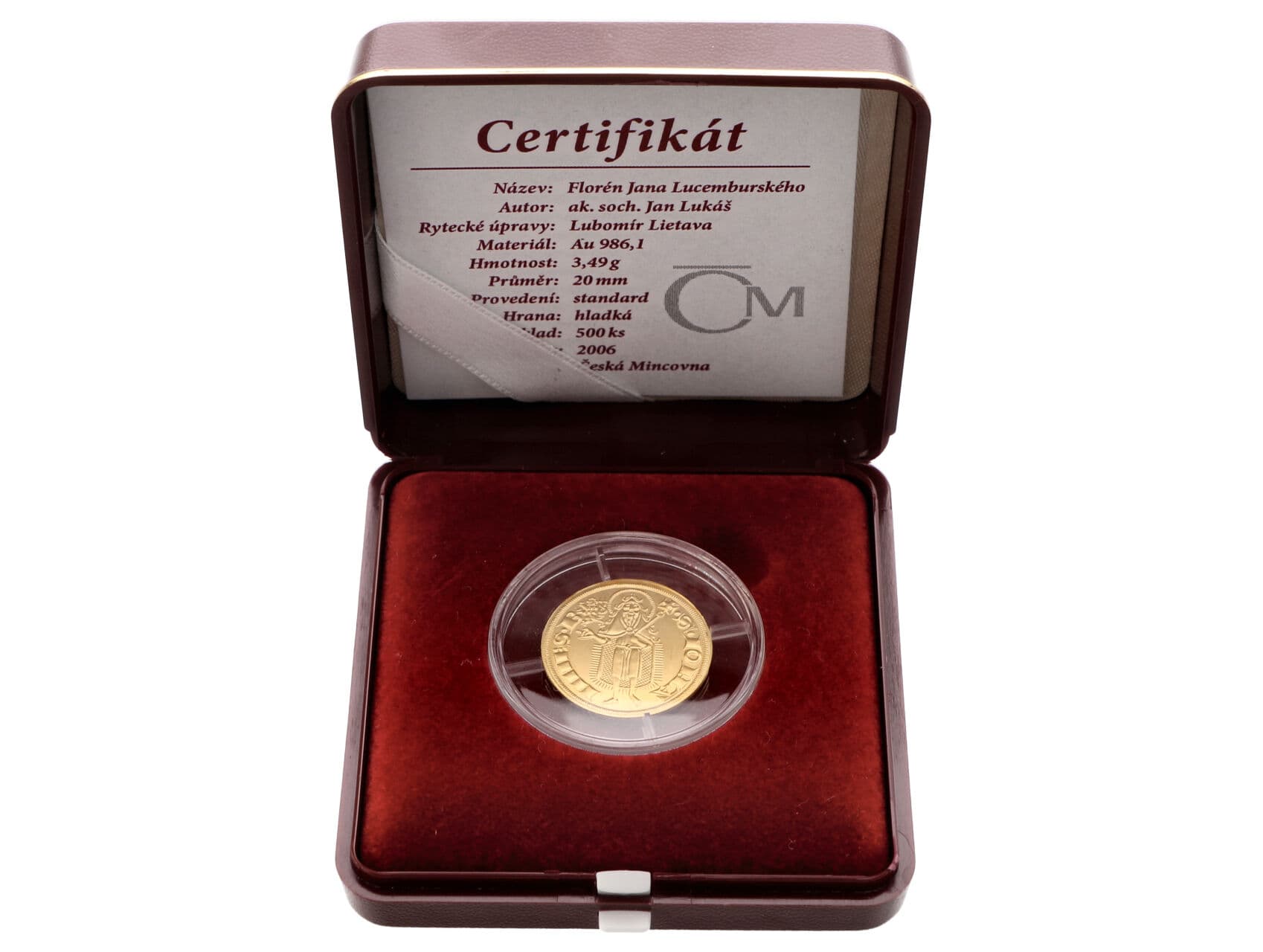 Florén Jana Lucemburského - ČM 2006, náklad 500ks, 3,49g, 0.986 Au_