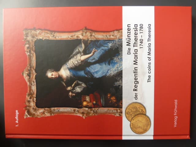 Mince Marie Terezie 1740-1780, specializovaný katalog, formát A4, 355 stran, 1,vydání 2020, Vydavatelství Frühwald
