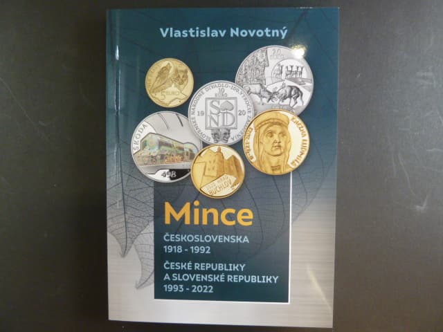 Vlastislav Novotný : Mince Československa, České a Slovenské Republiky 1918 - 2022