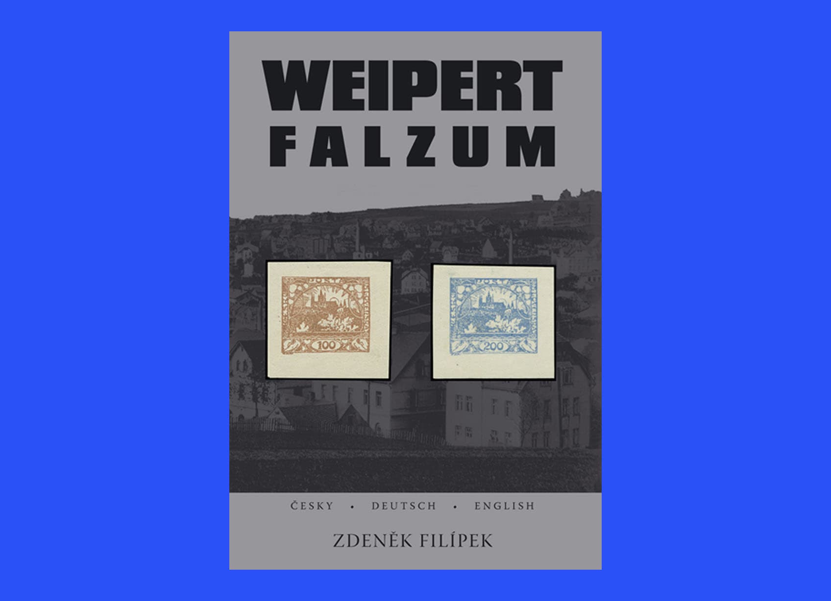 Weipert falzum, falza známek ke škodě pošty