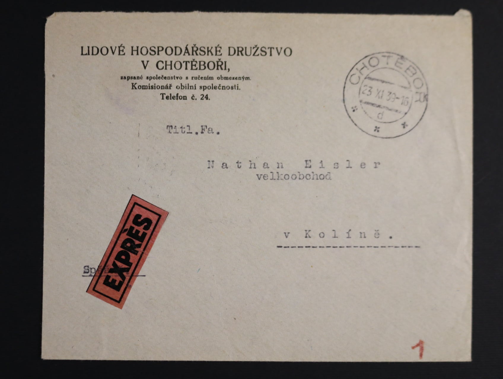 Předběžné - EXPRES dopis do Kolína frank. na zadní str. 12ti-blokem zn. 251 s pod. raz. CHOTĚBOŘ 23.11.39