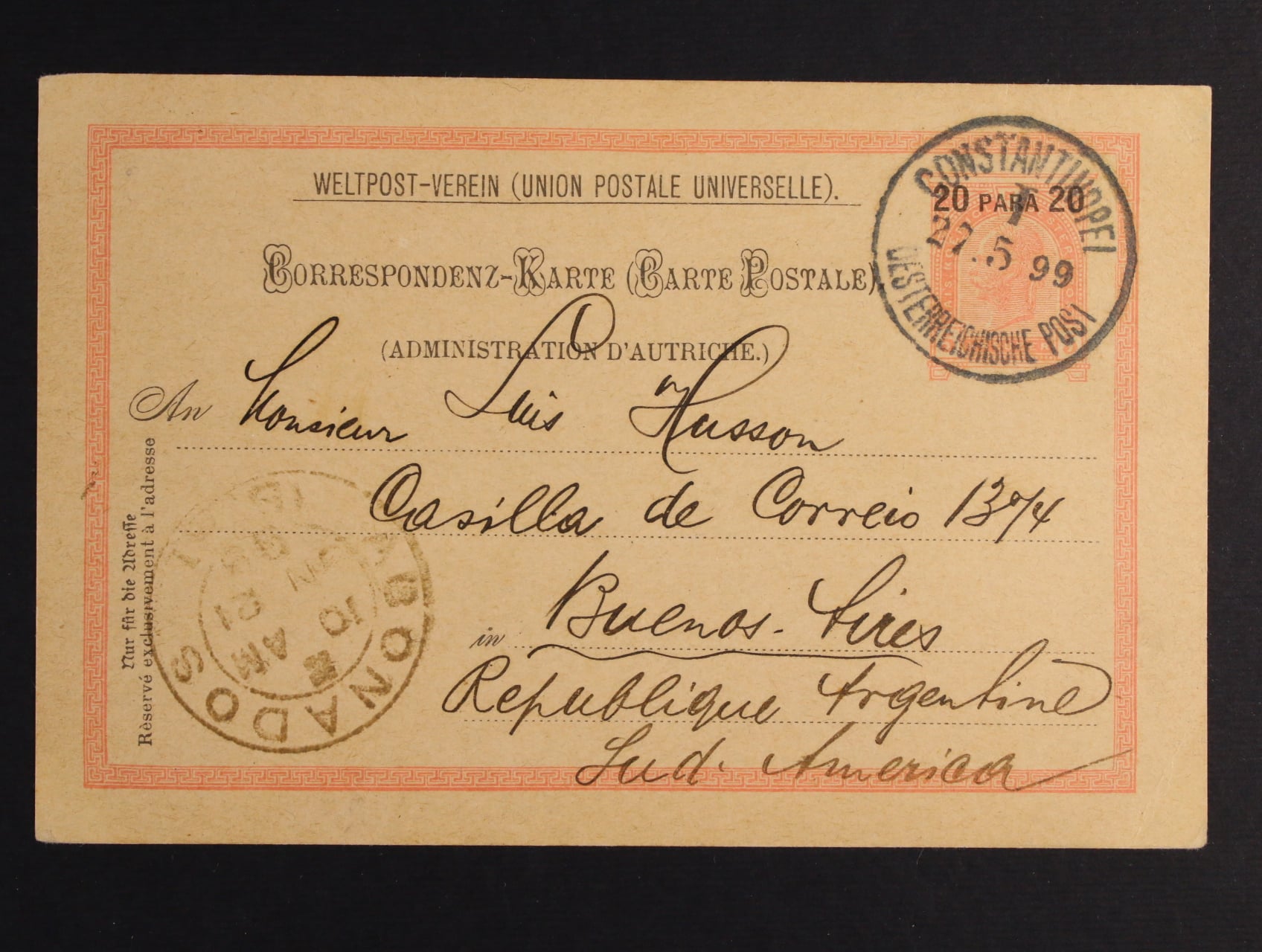 celina Mi. P 10a do Buenos Aires, pod. raz. CONSTANTINOPEL 27.5.1899 + přích. raz., dobrá kvalita