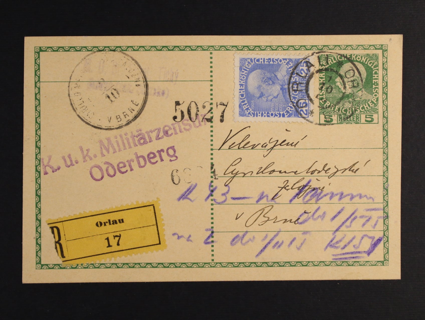 R-KL s natištěnou zn. 5h F.J., vydání 1908, dofrank. zn. Mi. č. 147, pod. raz. ORLAU 1.10. 1915, přích. raz. CYRILOMETODĚJSKÁ ZÁLOŽNA V BRNĚ 2.10. + řádk. raz. K.u.K. Militärzensur Oderberg