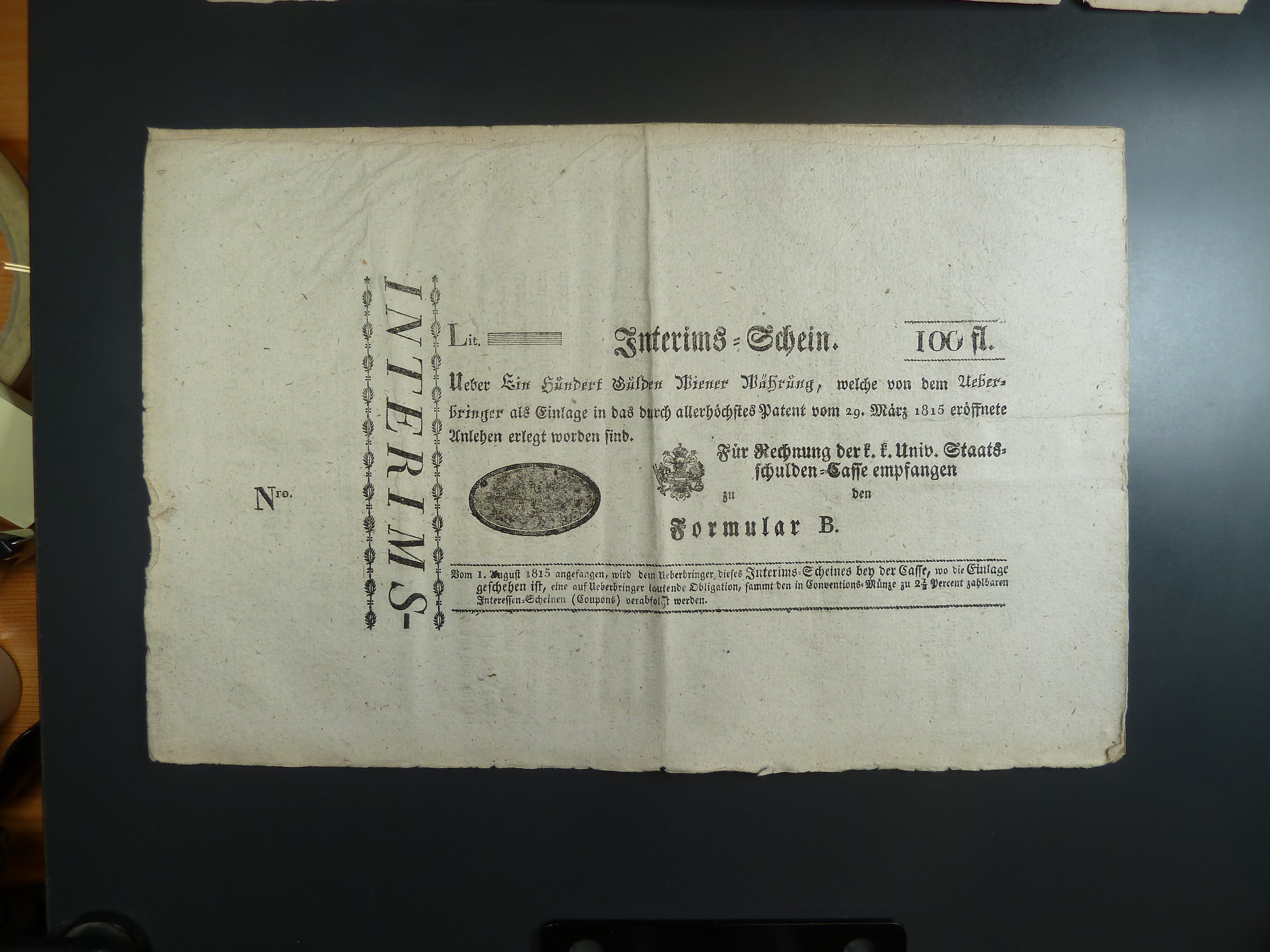 Interimsscheine z 15.4.1815 včetně formuláře 100 Gulden WW 29.3.1815, Ri. W21, W22