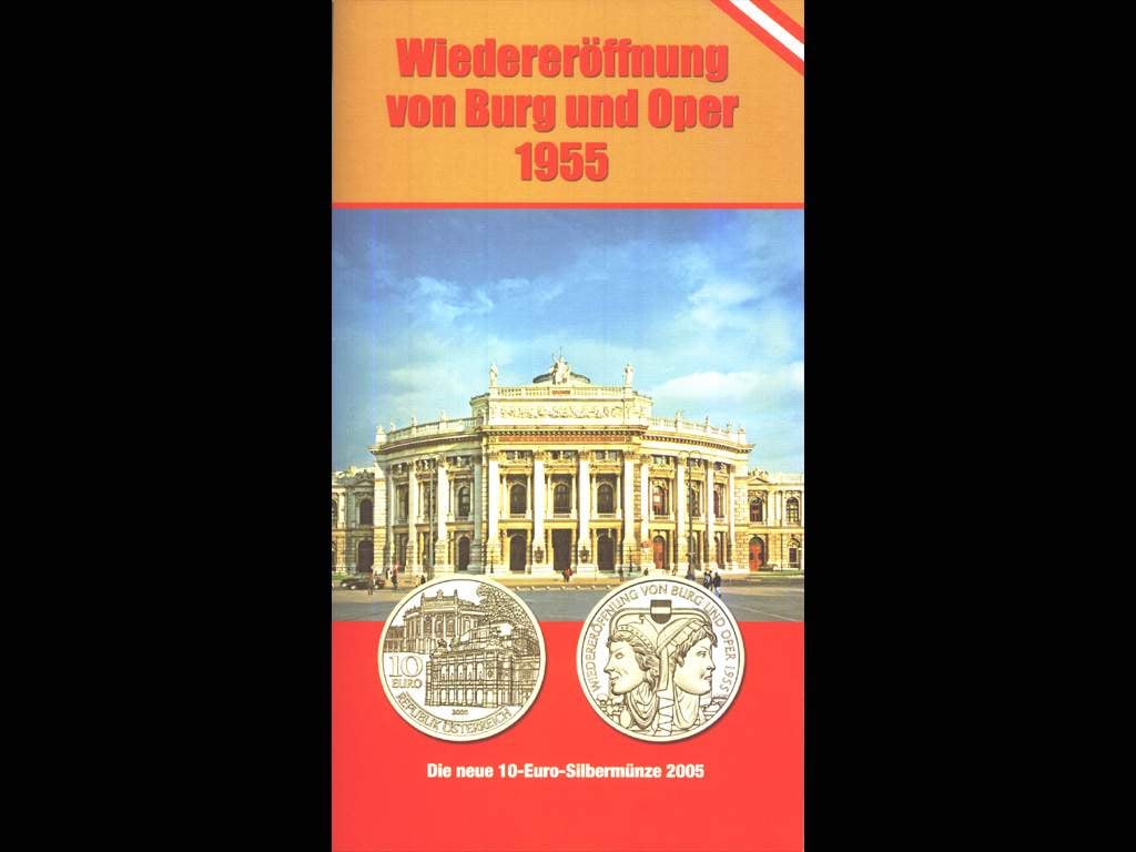 Rakousko 10 EUR 2004 Viedereröffnung von Burg und Oper 1955