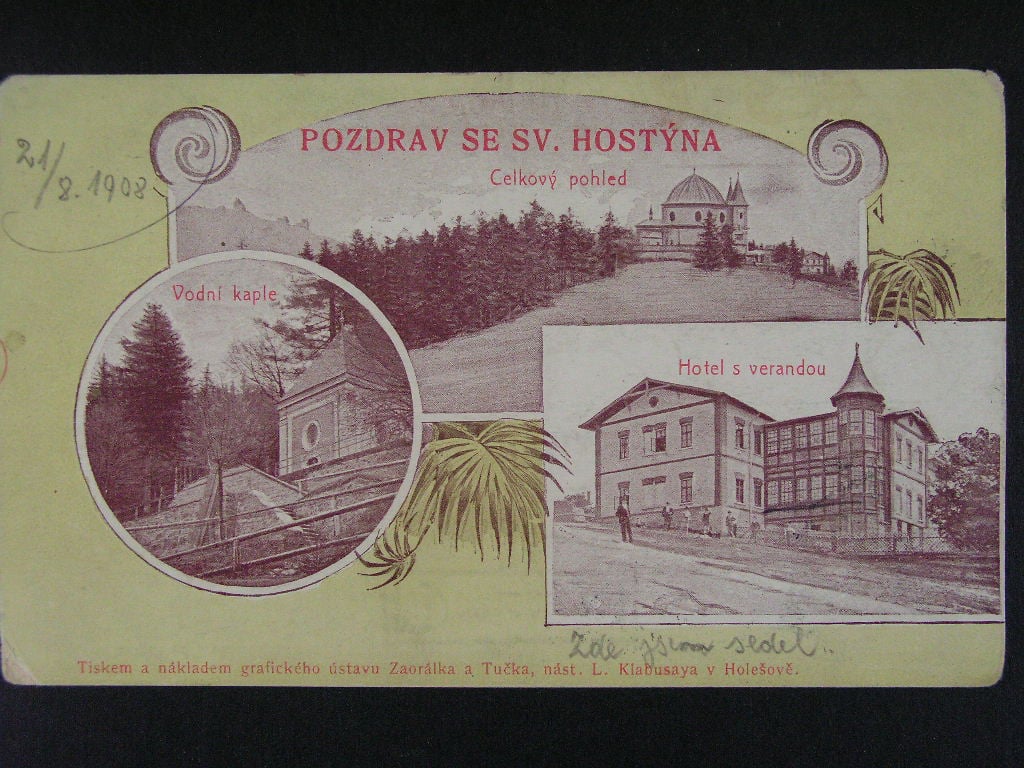 Sv. Hostýn okr. Kroměříž, prošlá 1908