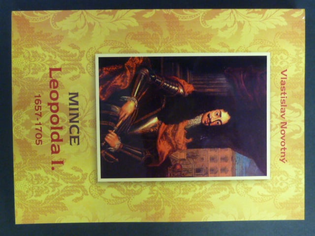 Vlastislav Novotný : Mince Leopolda I. 1675 - 1705, vydání 2014