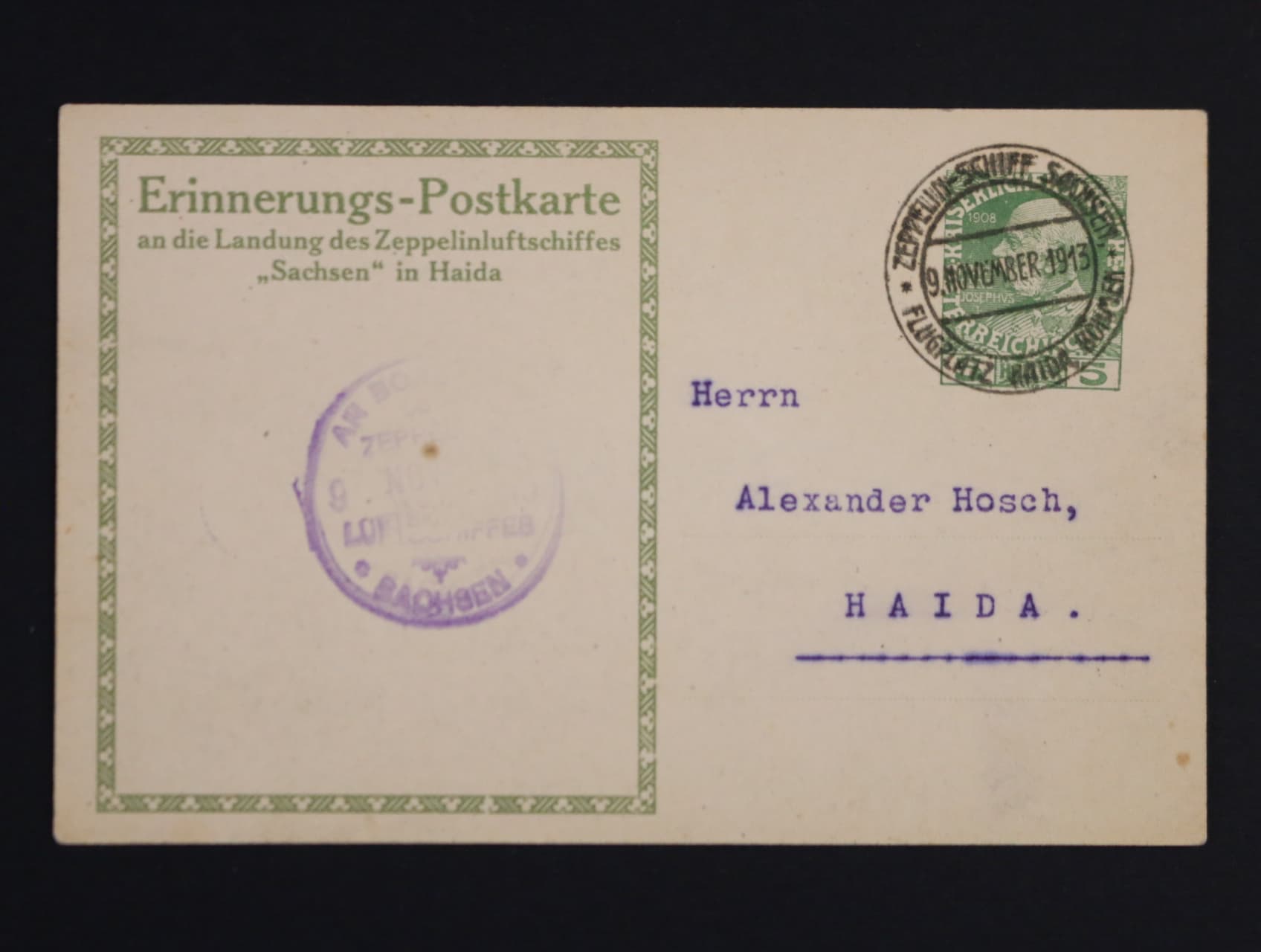 Rakousko - oficielní pohlednice "LZ Sachsen" s natištěnou zn. 5h F.J., pod. raz. FLUGPLATZ HAIDA - BÖHMEN 9.NOV.1913 + fialový let. kašet, vzácné, velmi dobrá kvalita