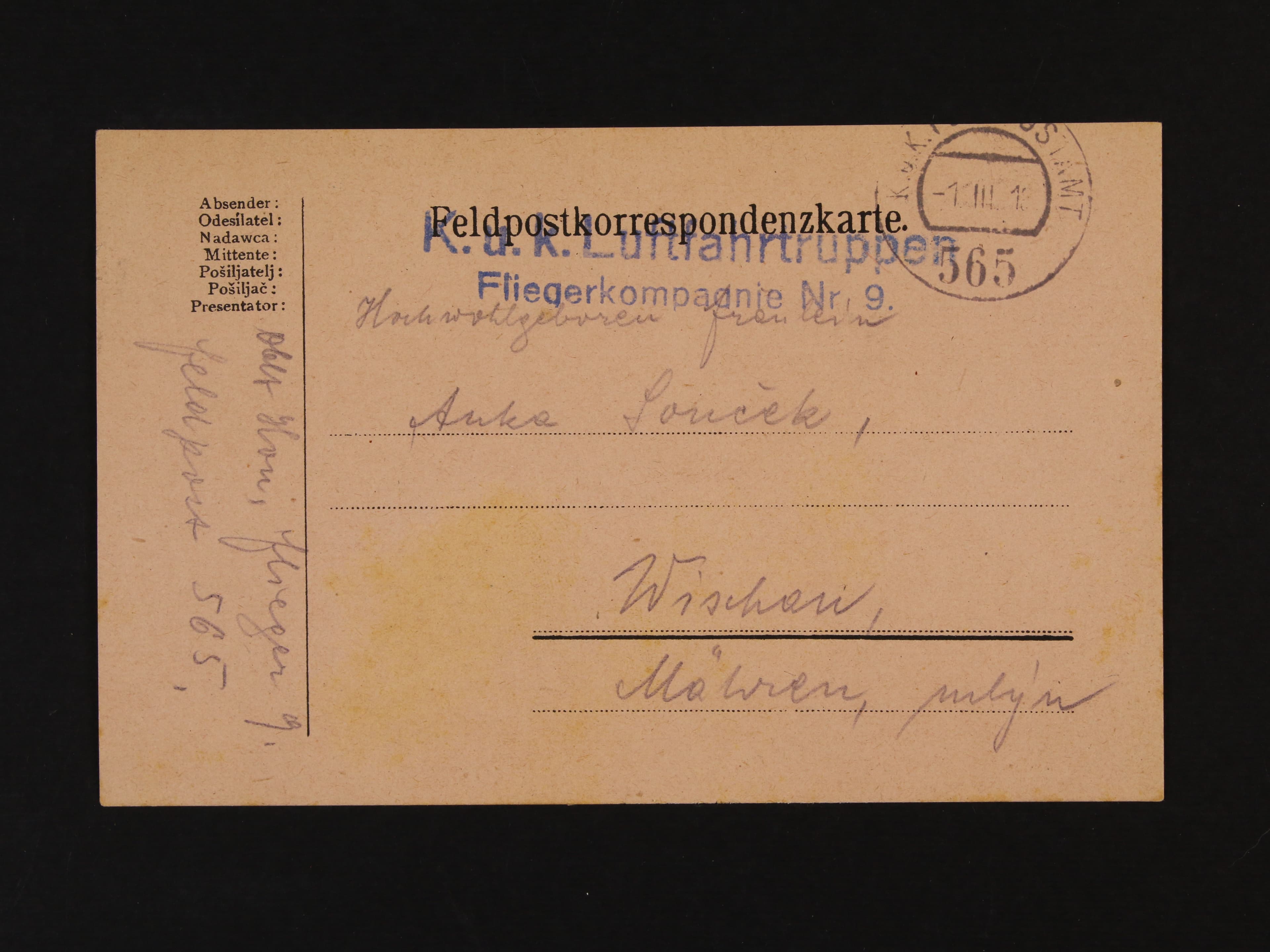 celistvost do Vyškova, pod. raz. K.u.K. FPA Nr. 365 + řádk. modré útvar. raz. K.u.K. LUFTFAHRTRUPPEN FLIEGERKOMPAGNIE Nr. 9, dobrá kvalita
